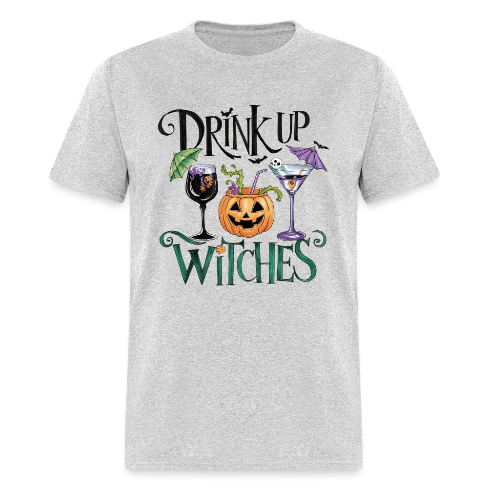 Drink Up Witches T-Shirt (Halloween Witch) - heather gray