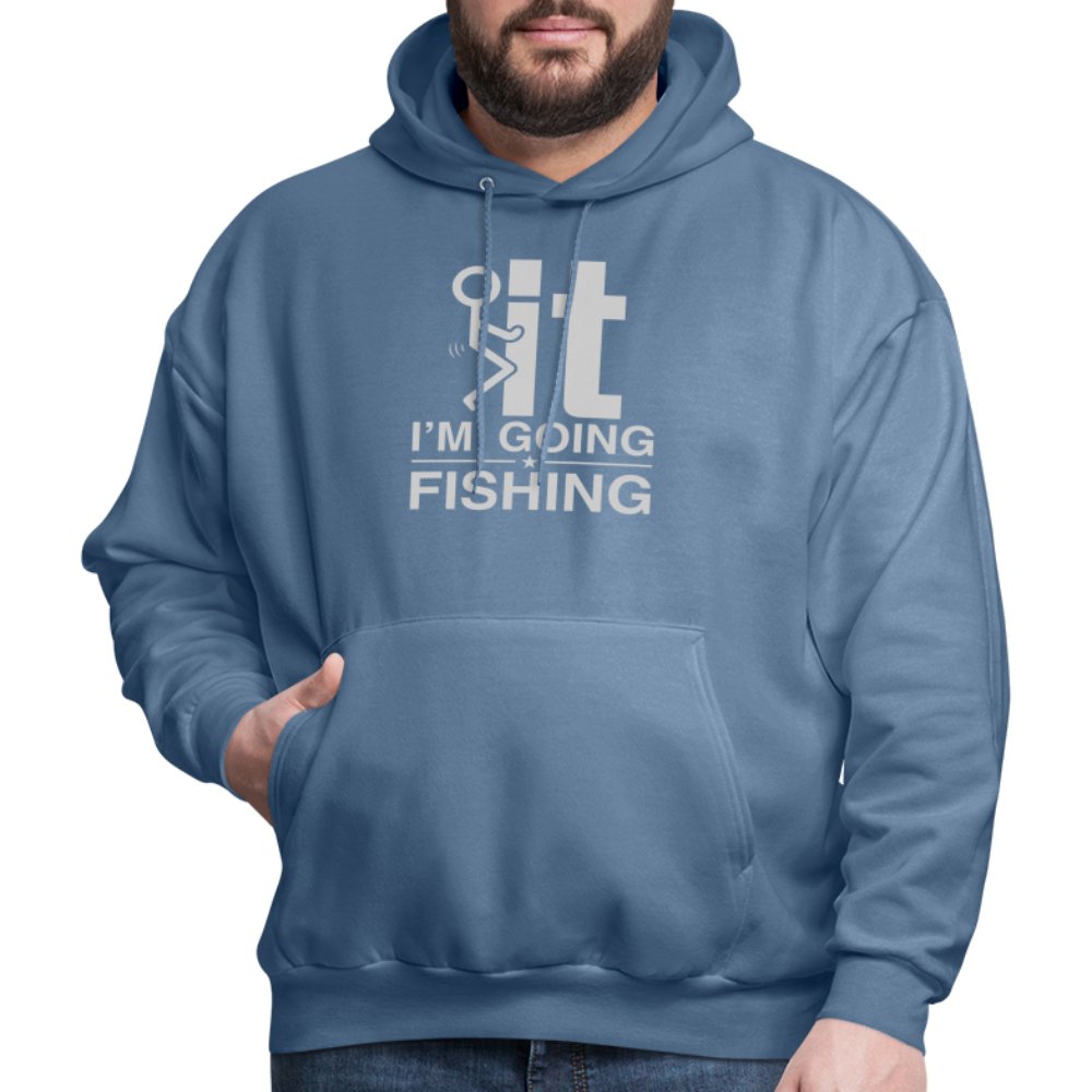 F It I'm Going Fishing Hoodie - denim blue