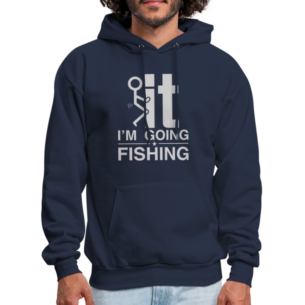 F It I'm Going Fishing Hoodie - option1# - Men's Hoodie | Hanes P170