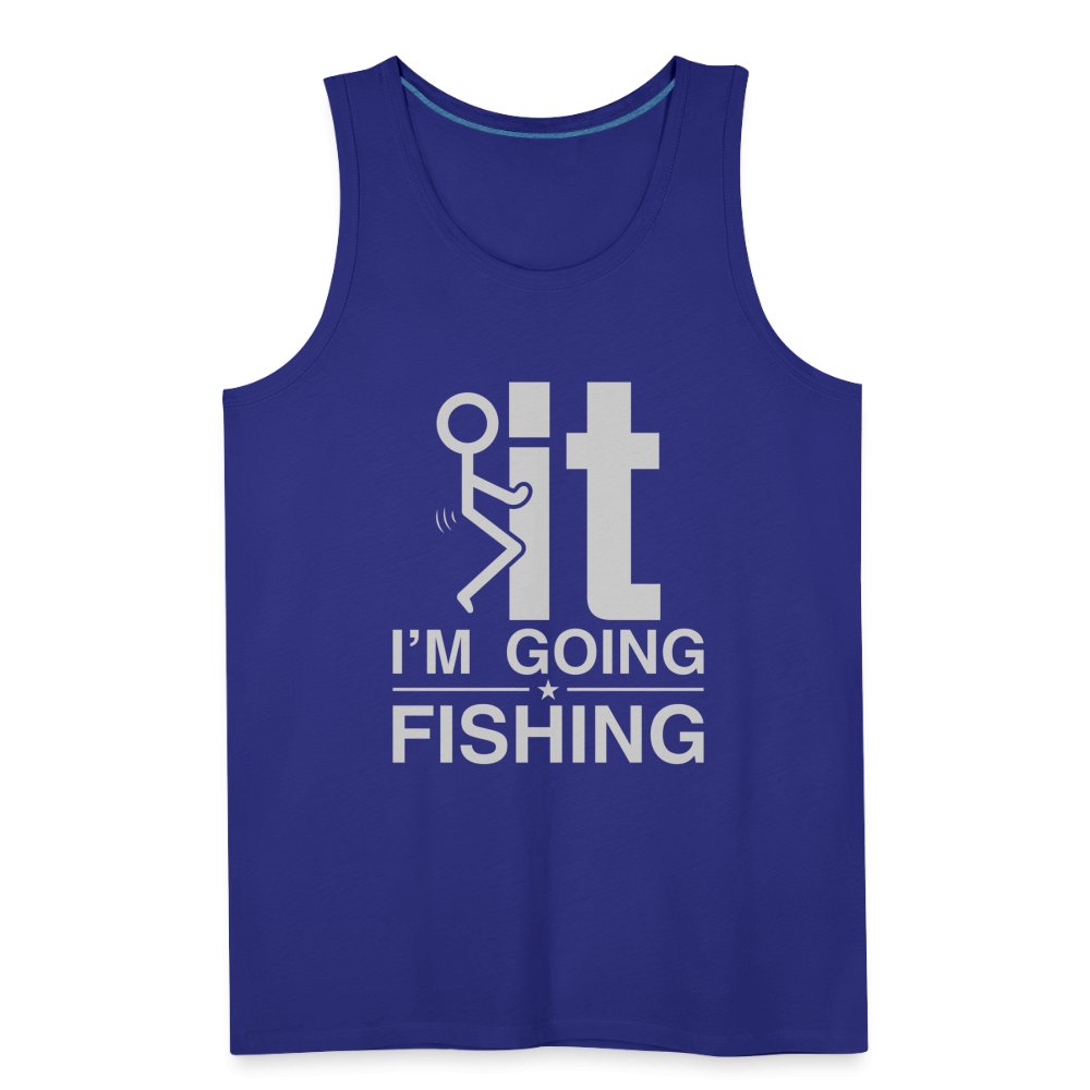 F It I'm Going Fishing Men’s Premium Tank Top - black