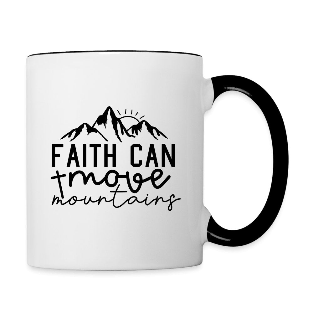 Faith Can Move Mountains Coffee Mug - option1# - Contrast Coffee Mug | BestSub B11TAA