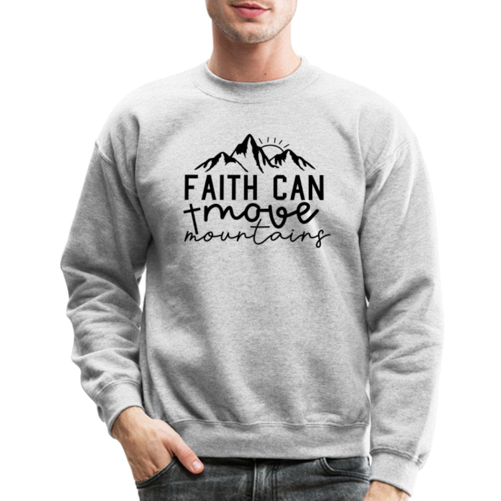 Faith Can Move Mountains Sweatshirt - option1# - Unisex Crewneck Sweatshirt | Gildan 18000