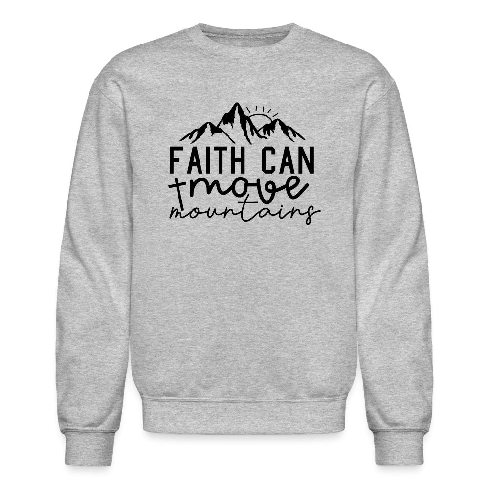 Faith Can Move Mountains Sweatshirt - option1# - Unisex Crewneck Sweatshirt | Gildan 18000