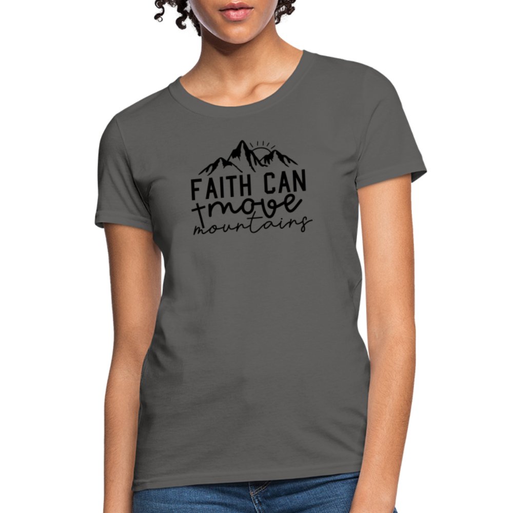 Faith Can Move Mountains Women's T-Shirt - option1# - Women's T-Shirt | Fruit of the Loom L3930R