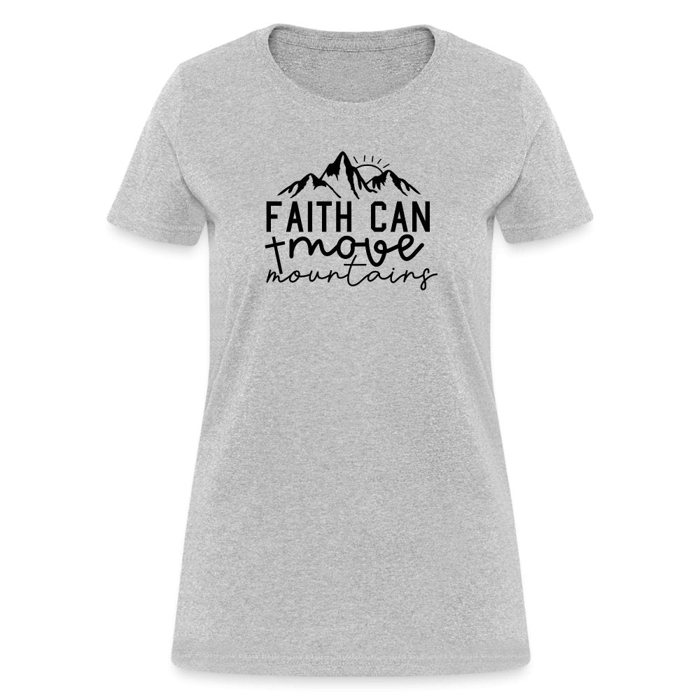 Faith Can Move Mountains Women's T-Shirt - option1# - Women's T-Shirt | Fruit of the Loom L3930R