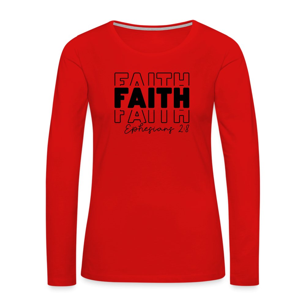 Faith Ephesians 2:8 Women's Premium Long Sleeve T-Shirt - option1# - Women's Premium Long Sleeve T-Shirt | Spreadshirt 876