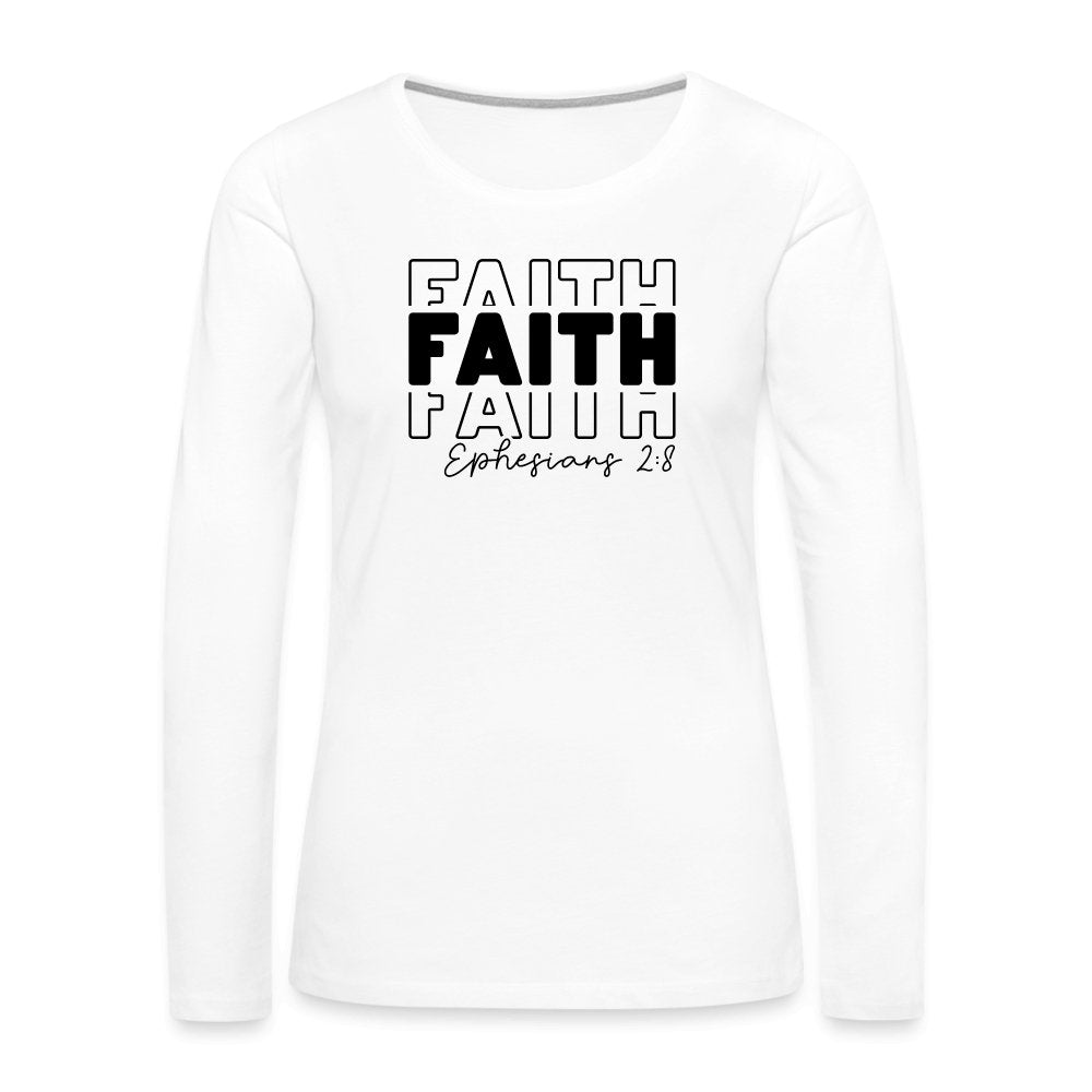 Faith Ephesians 2:8 Women's Premium Long Sleeve T-Shirt - option1# - Women's Premium Long Sleeve T-Shirt | Spreadshirt 876