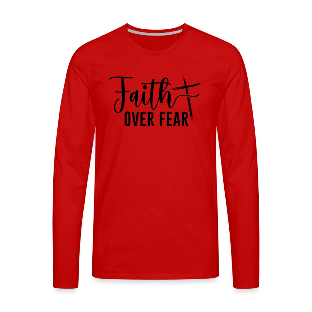 Faith Over Fear Men's Premium Long Sleeve T-Shirt - option1# - Men's Premium Long Sleeve T-Shirt | Spreadshirt 875