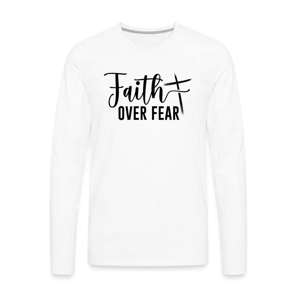 Faith Over Fear Men's Premium Long Sleeve T-Shirt - option1# - Men's Premium Long Sleeve T-Shirt | Spreadshirt 875