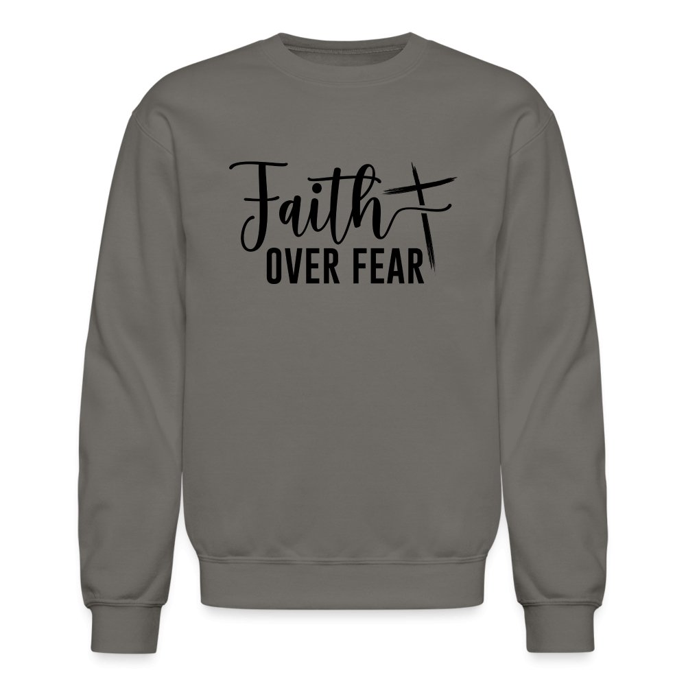 Faith Over Fear Sweatshirt - option1# - Unisex Crewneck Sweatshirt | Gildan 18000