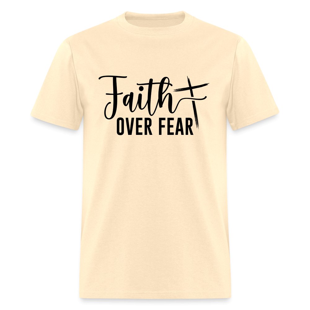 Faith Over Fear T-Shirt (Choose Faith in Challenging Times) - option1# - Unisex Classic T-Shirt | Fruit of the Loom 3930