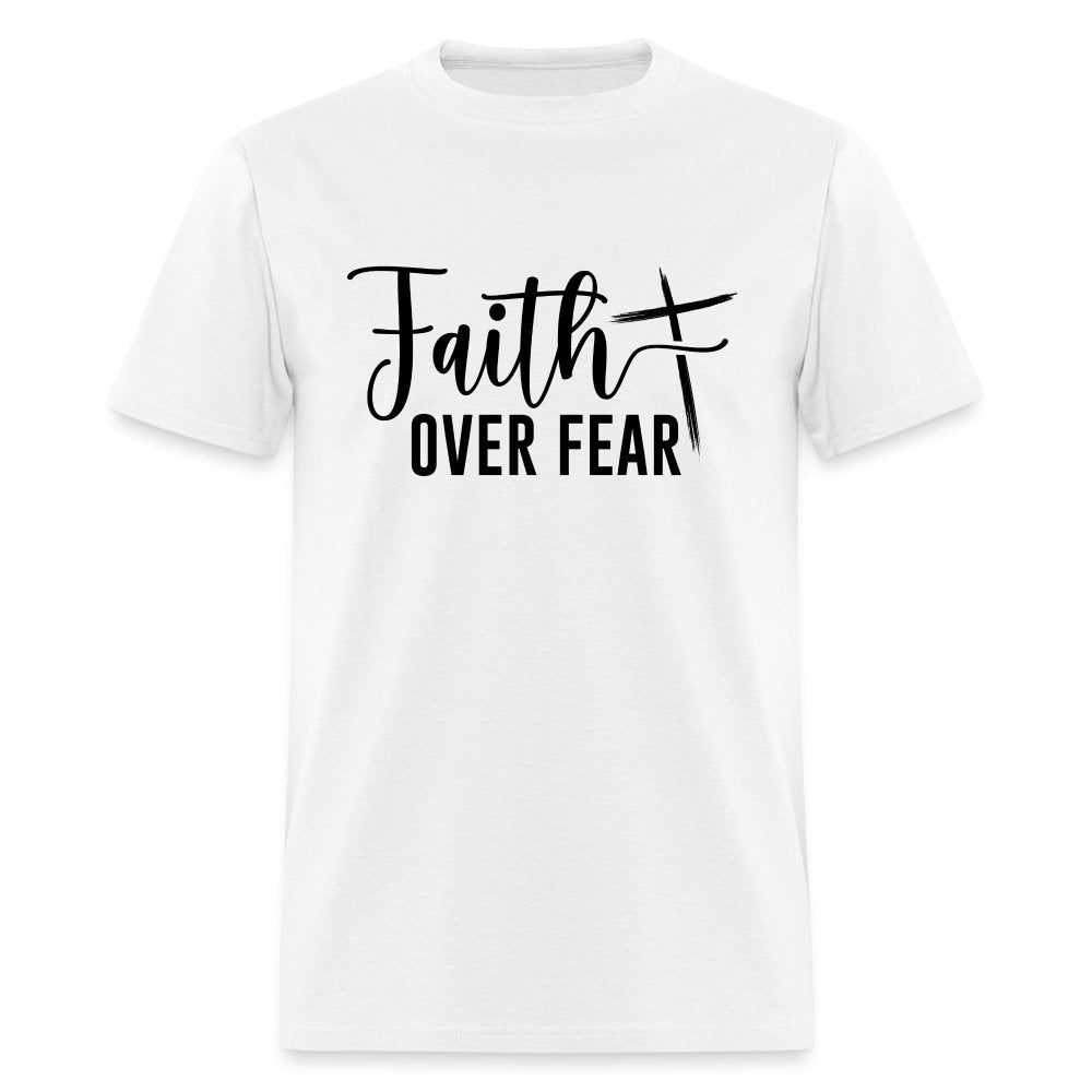 Faith Over Fear T-Shirt (Choose Faith in Challenging Times) - option1# - Unisex Classic T-Shirt | Fruit of the Loom 3930