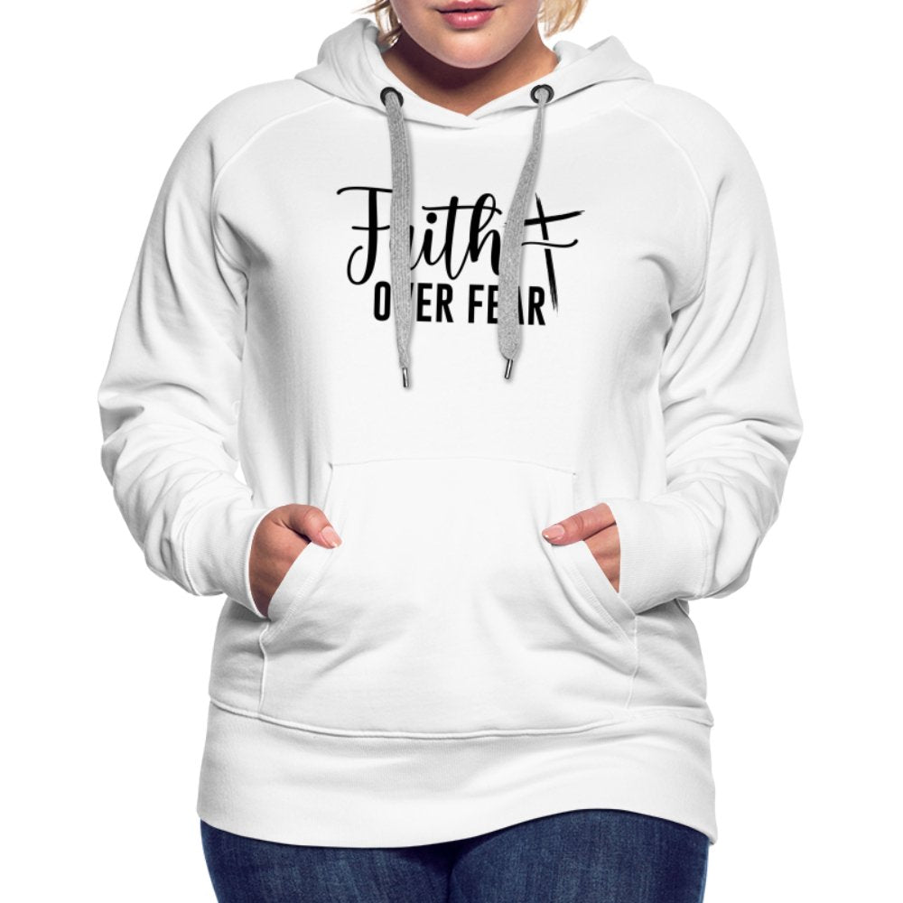 Faith Over Fear Women’s Premium Hoodie - white