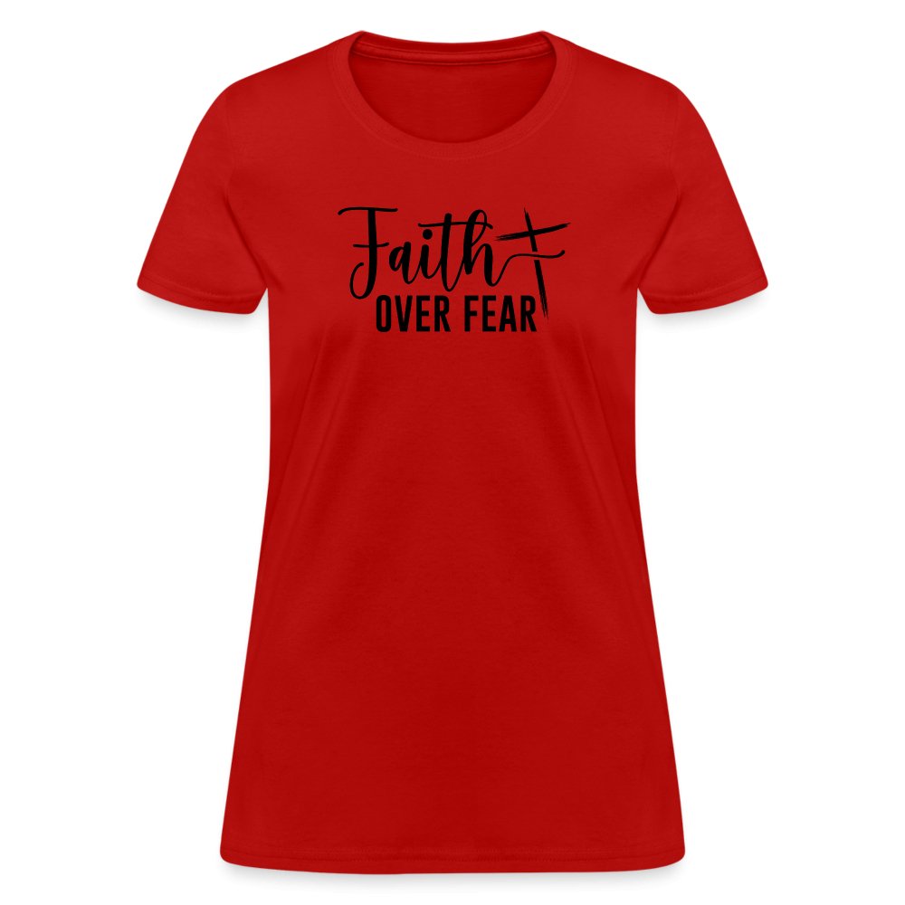 Faith Over Fear Women's T-Shirt - option1# - Women's T-Shirt | Fruit of the Loom L3930R