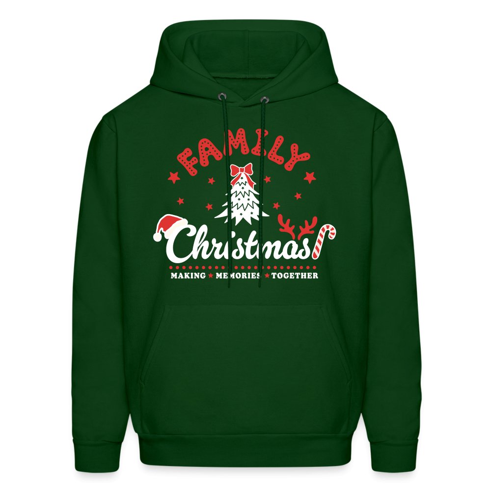 Family Christmas Making Memories Together Hoodie - forest green