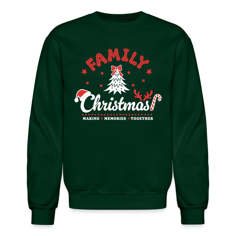 Family Christmas Making Memories Together Sweatshirt - forest green