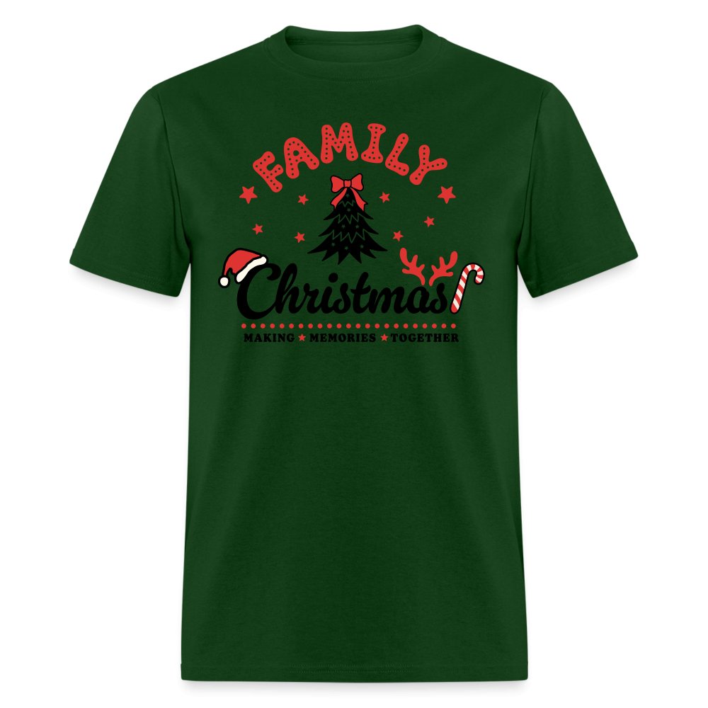 Family Christmas Making Memories Together T-Shirt - forest green