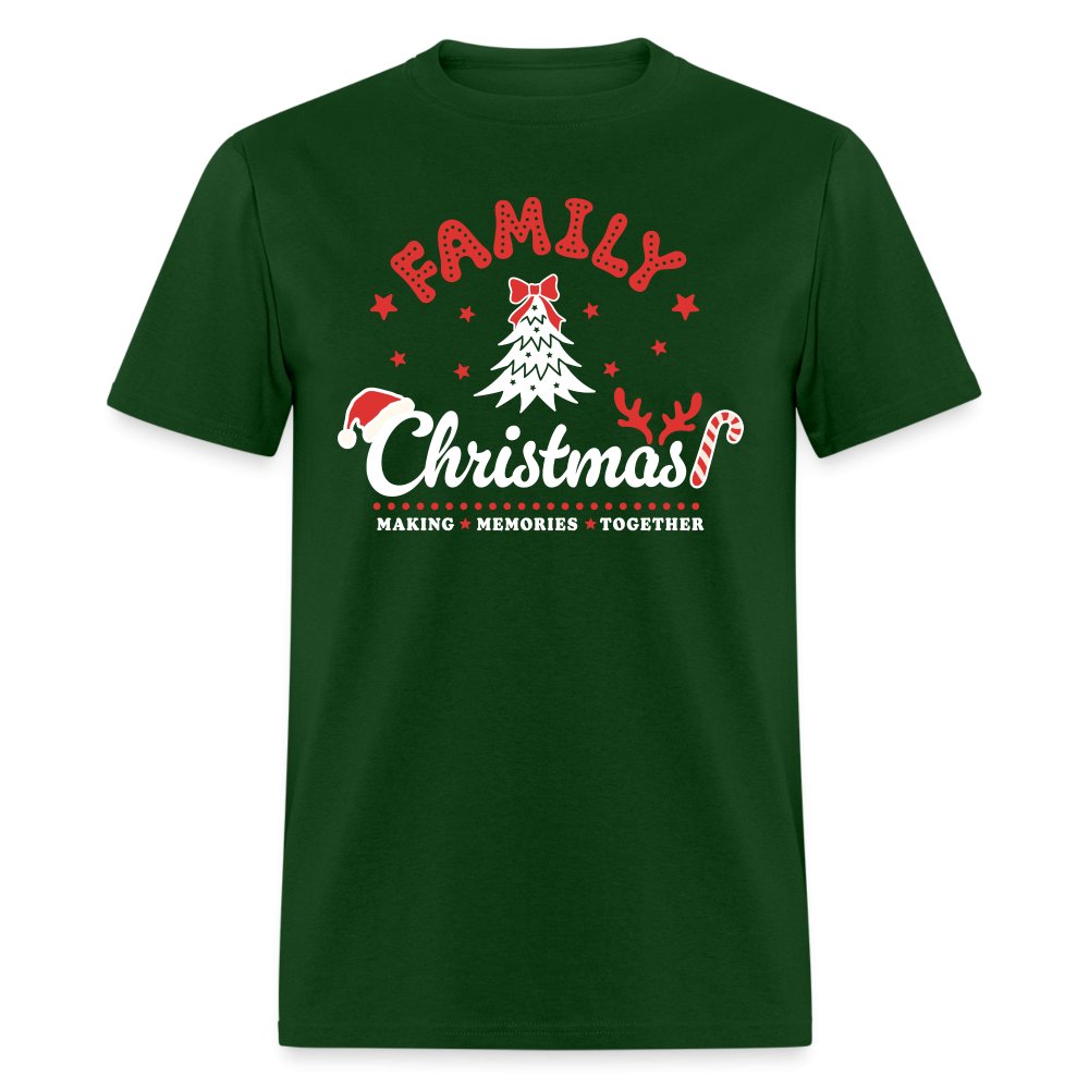 Family Christmas Making Memories Together T-Shirt - forest green