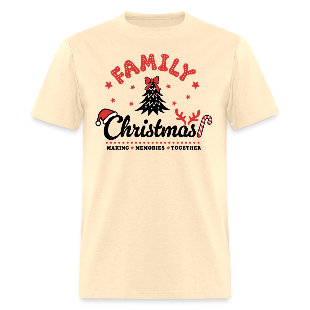 Family Christmas Making Memories Together T-Shirt - natural