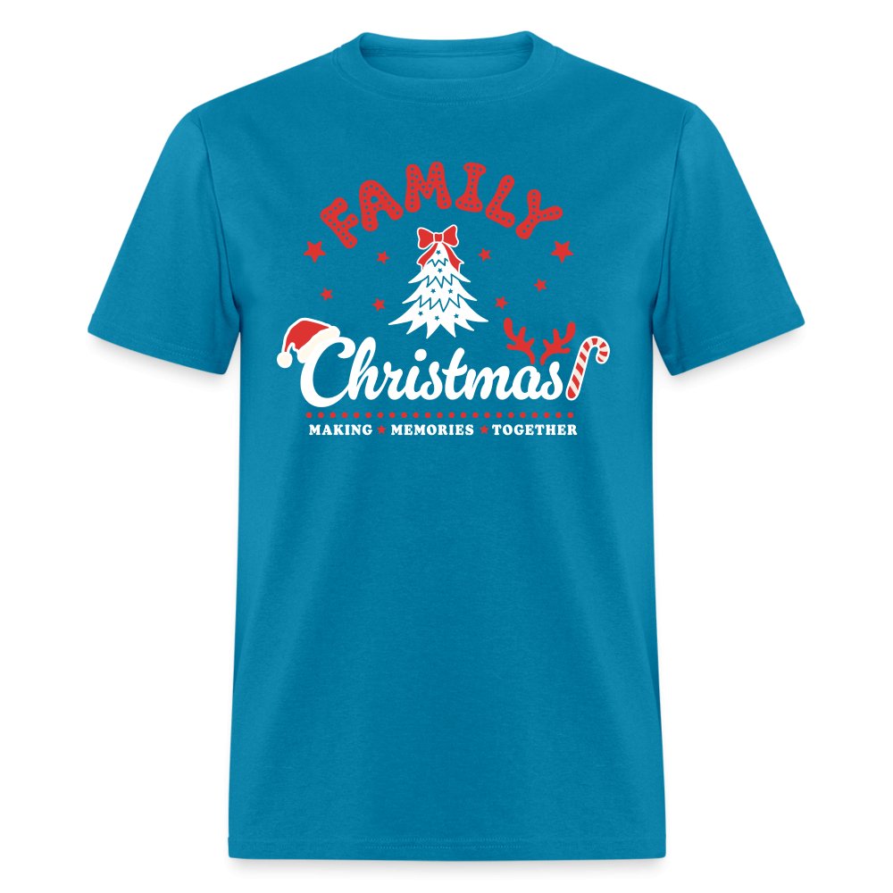 Family Christmas Making Memories Together T-Shirt - turquoise