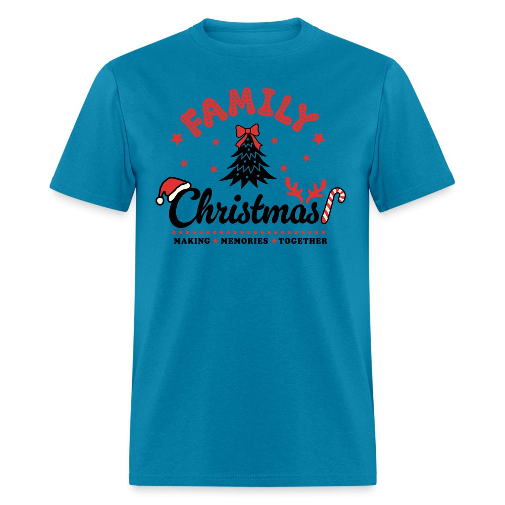 Family Christmas Making Memories Together T-Shirt - turquoise