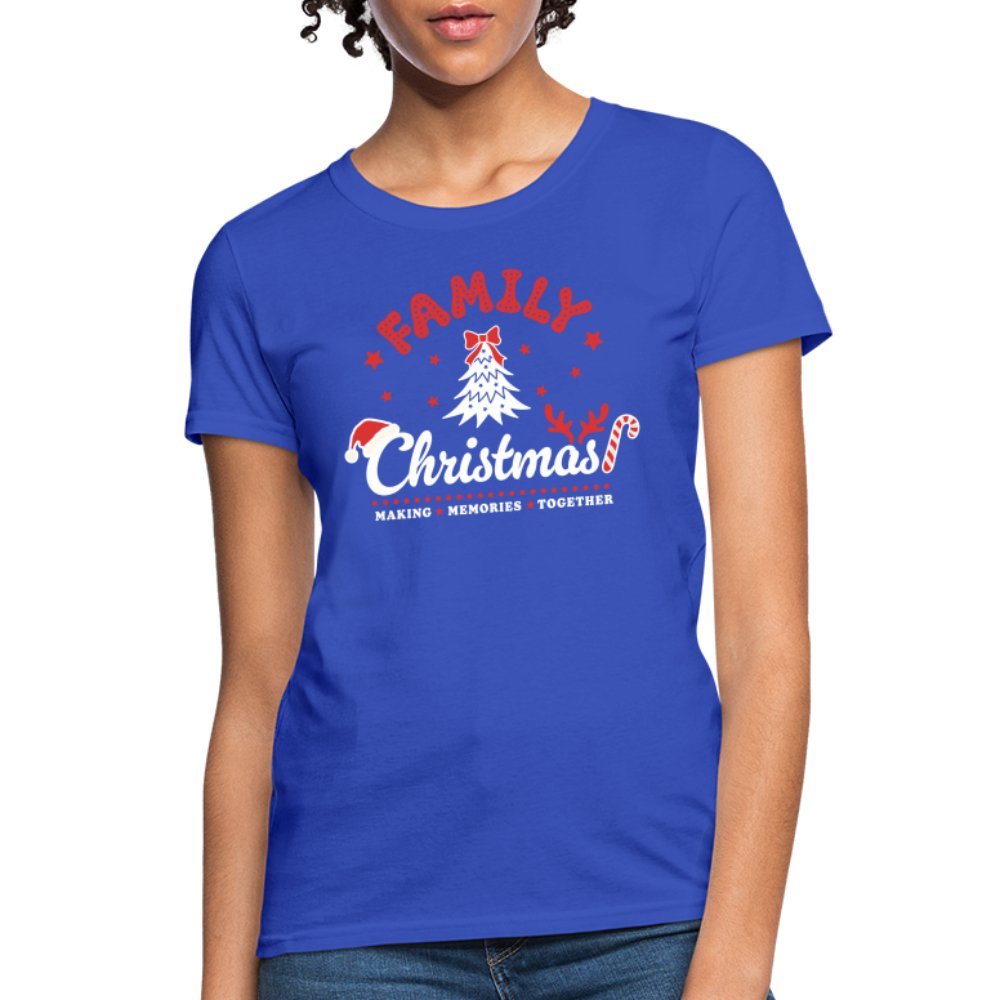 Family Christmas Making Memories Together Women's Contoured T-Shirt - royal blue