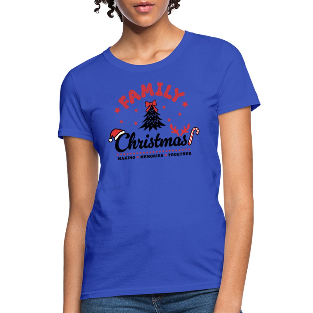 Family Christmas Making Memories Together Women's Contoured T-Shirt - royal blue