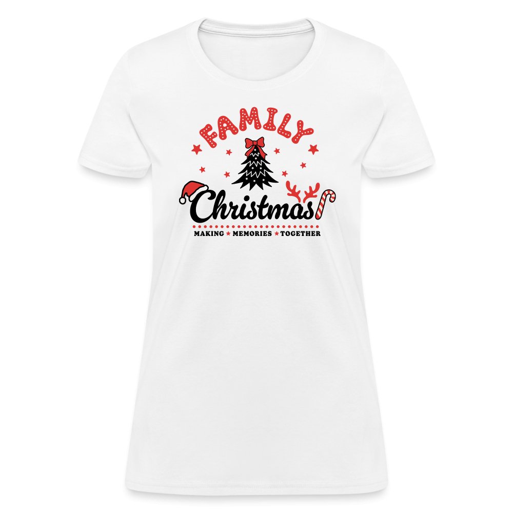 Family Christmas Making Memories Together Women's Contoured T-Shirt - white