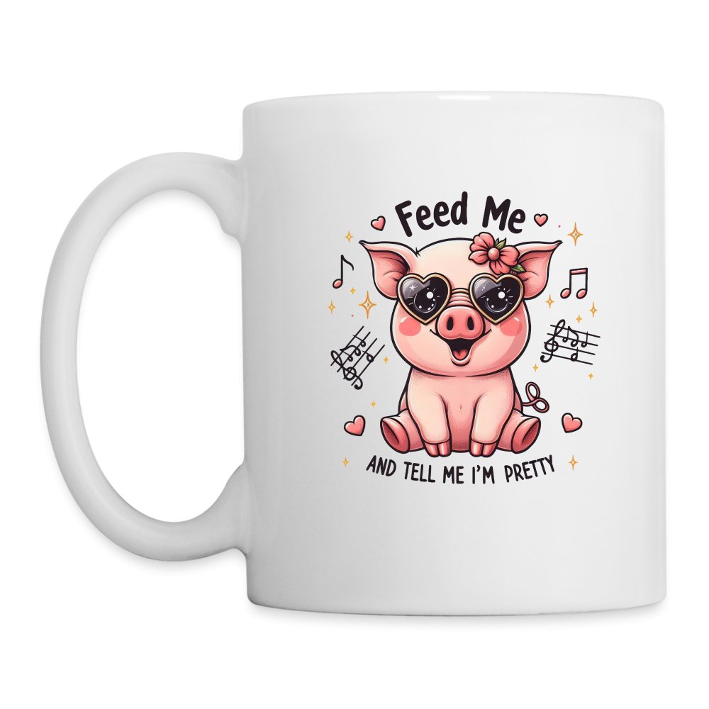 Feed Me and Tell Me I'm Pretty Coffee Mug - option1# - Coffee/Tea Mug | BestSub B101AA