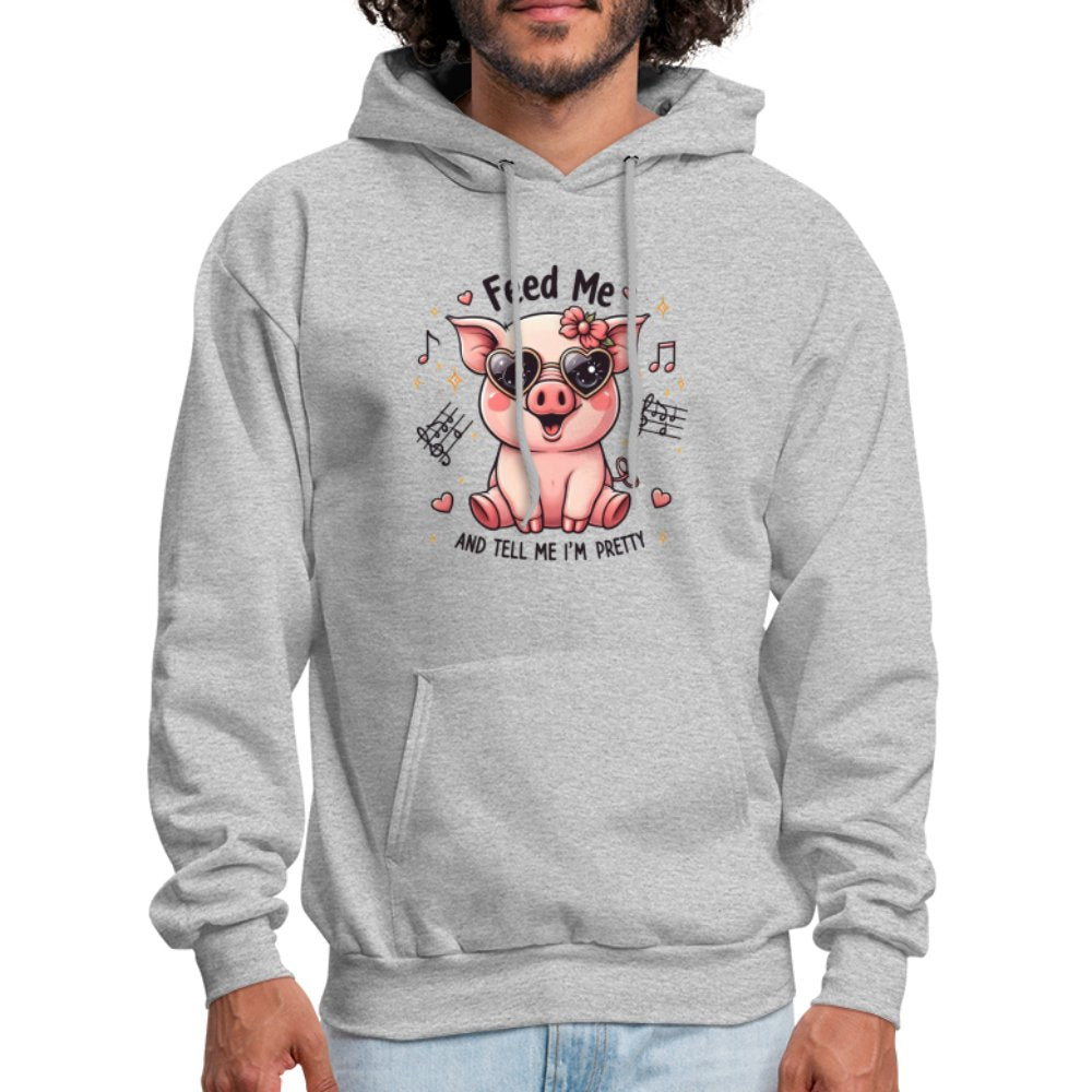 Feed Me and Tell Me I'm Pretty Hoodie - option1# - Men's Hoodie | Hanes P170