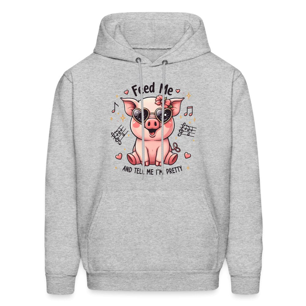 Feed Me and Tell Me I'm Pretty Hoodie - option1# - Men's Hoodie | Hanes P170