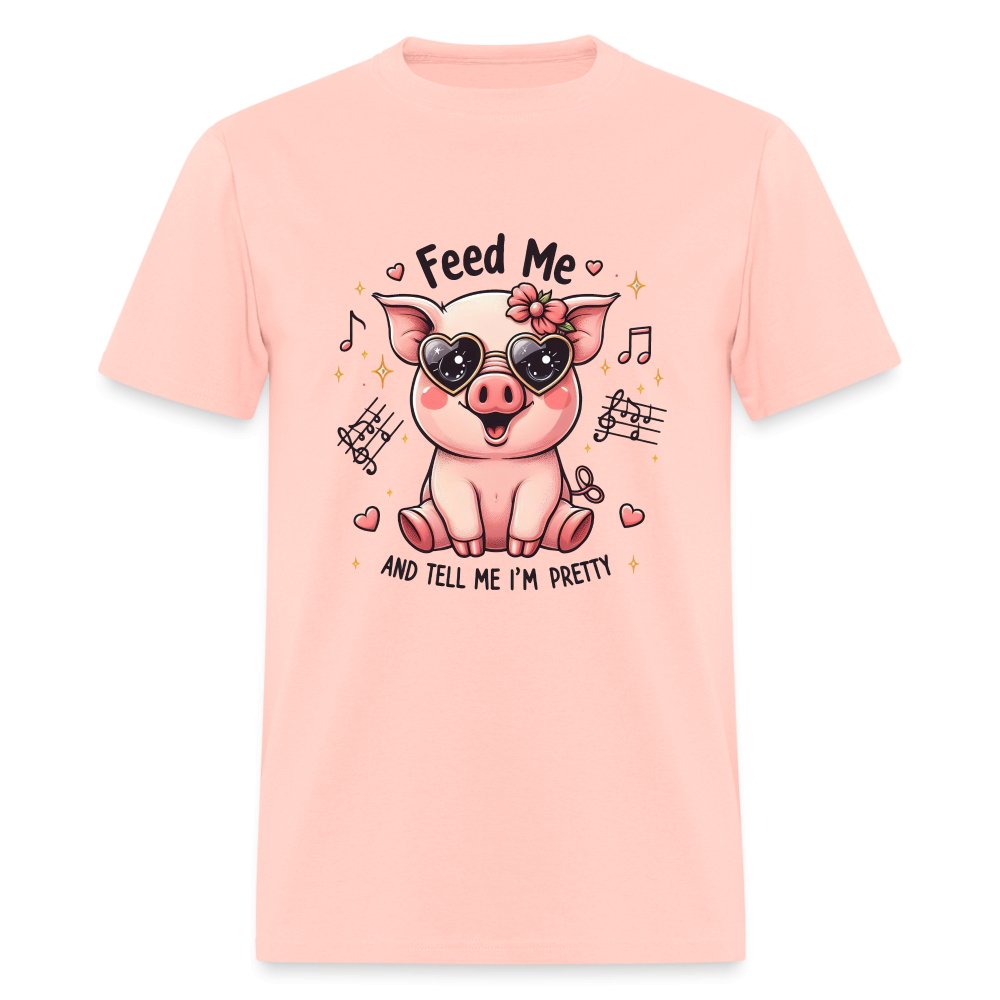 Feed Me and Tell Me I'm Pretty T-Shirt - option1# - Unisex Classic T-Shirt | Fruit of the Loom 3930