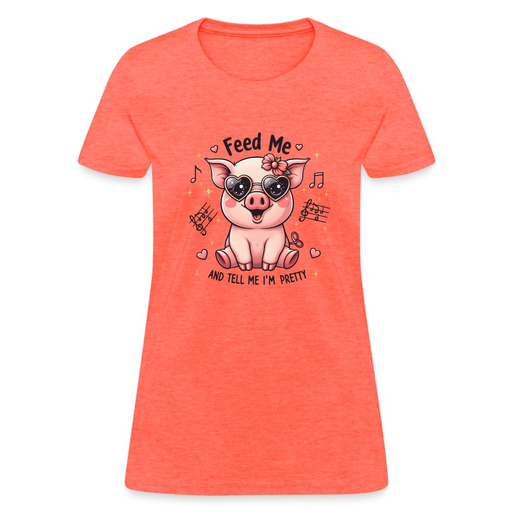 Feed Me and Tell Me I'm Pretty Women's Contoured T-Shirt - option1# - Women's T-Shirt | Fruit of the Loom L3930R