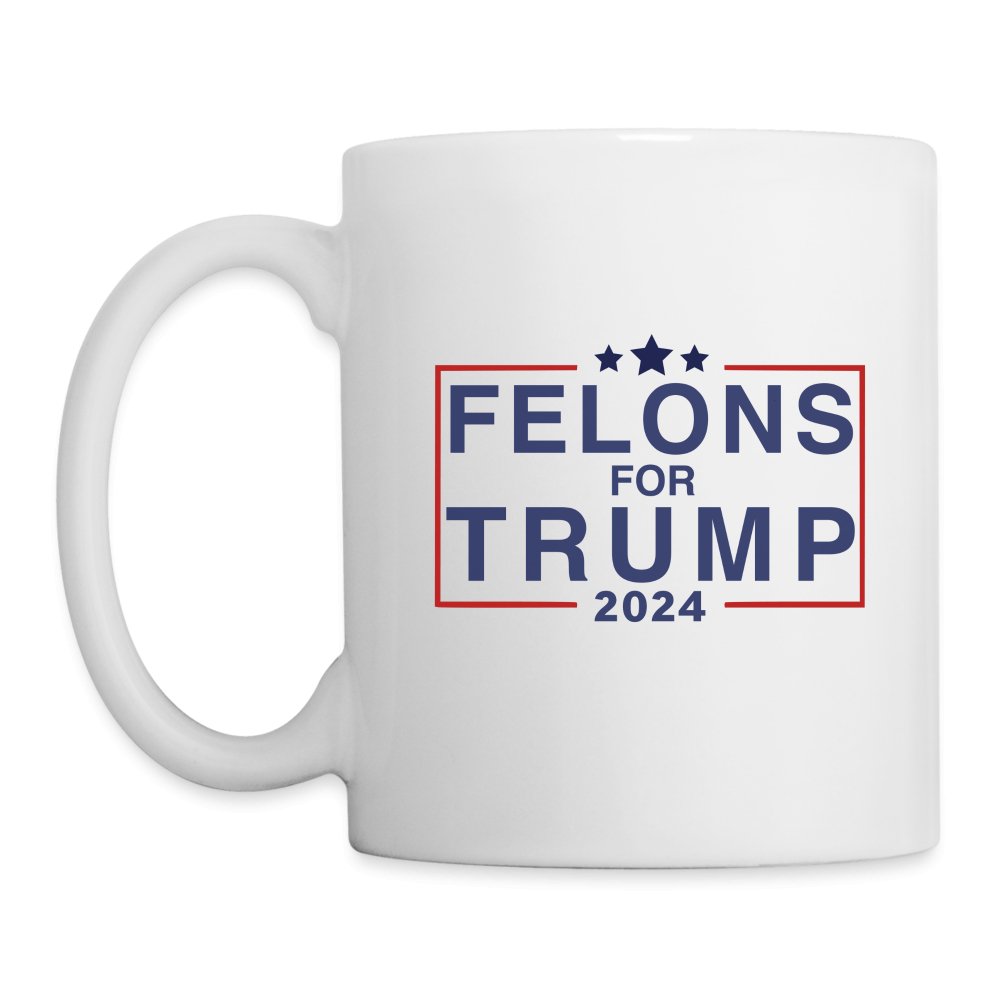 Felons for Trump 2024 Coffee Mug - One Size