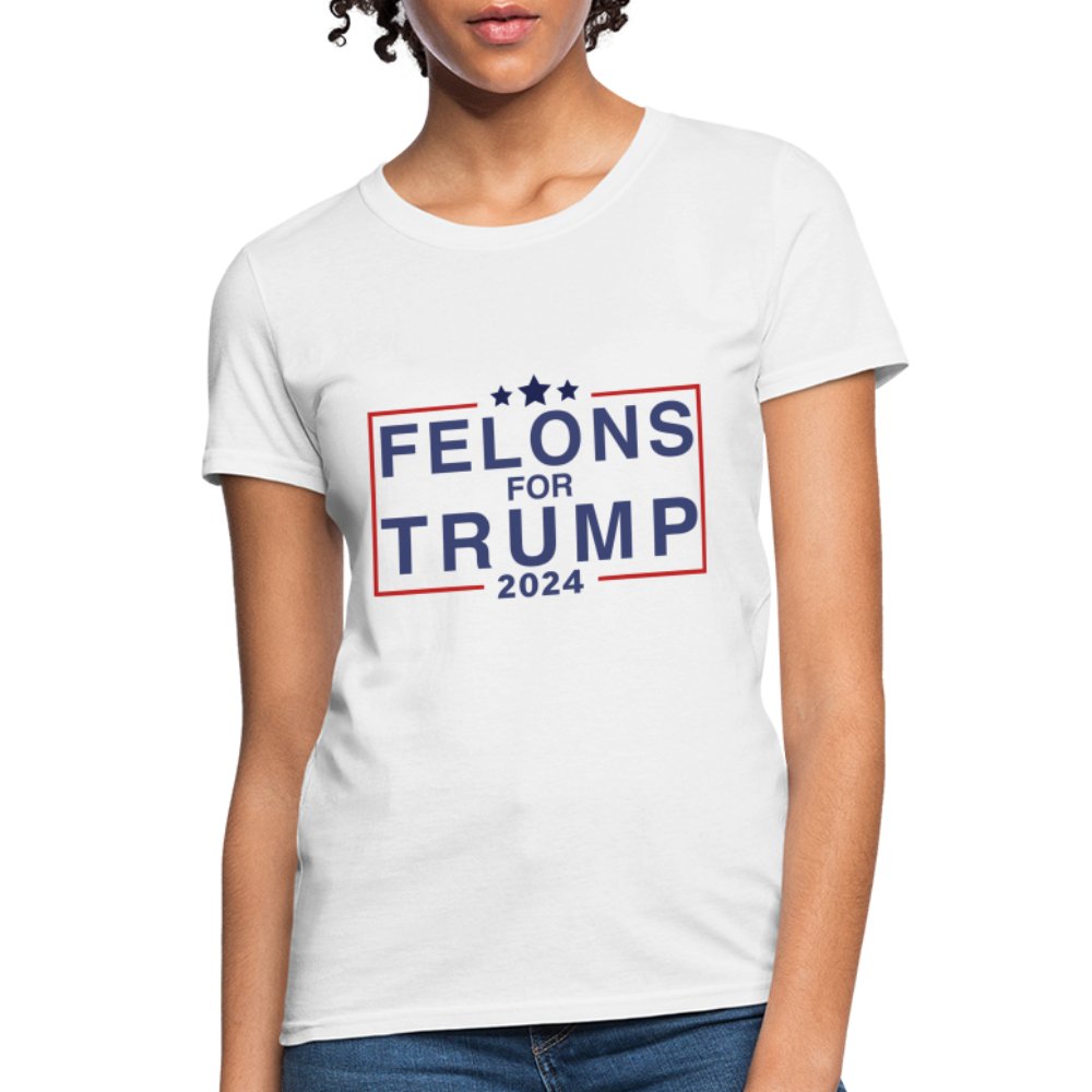 Felons for Trump 2024 Women's Contoured T-Shirt - white