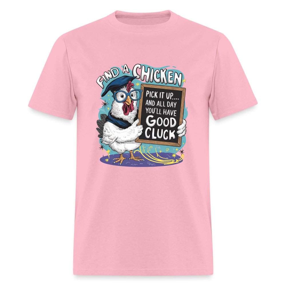 Find a Chicken Have Good Cluck T-Shirt (Funny Chicken Tee) - heather gray