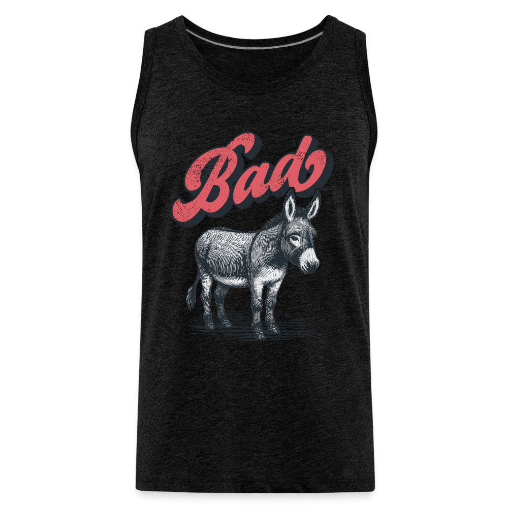 Funny Bad Ass (Donkey) Men’s Premium Tank Top - option1# - Men’s Premium Tank | Spreadshirt 916