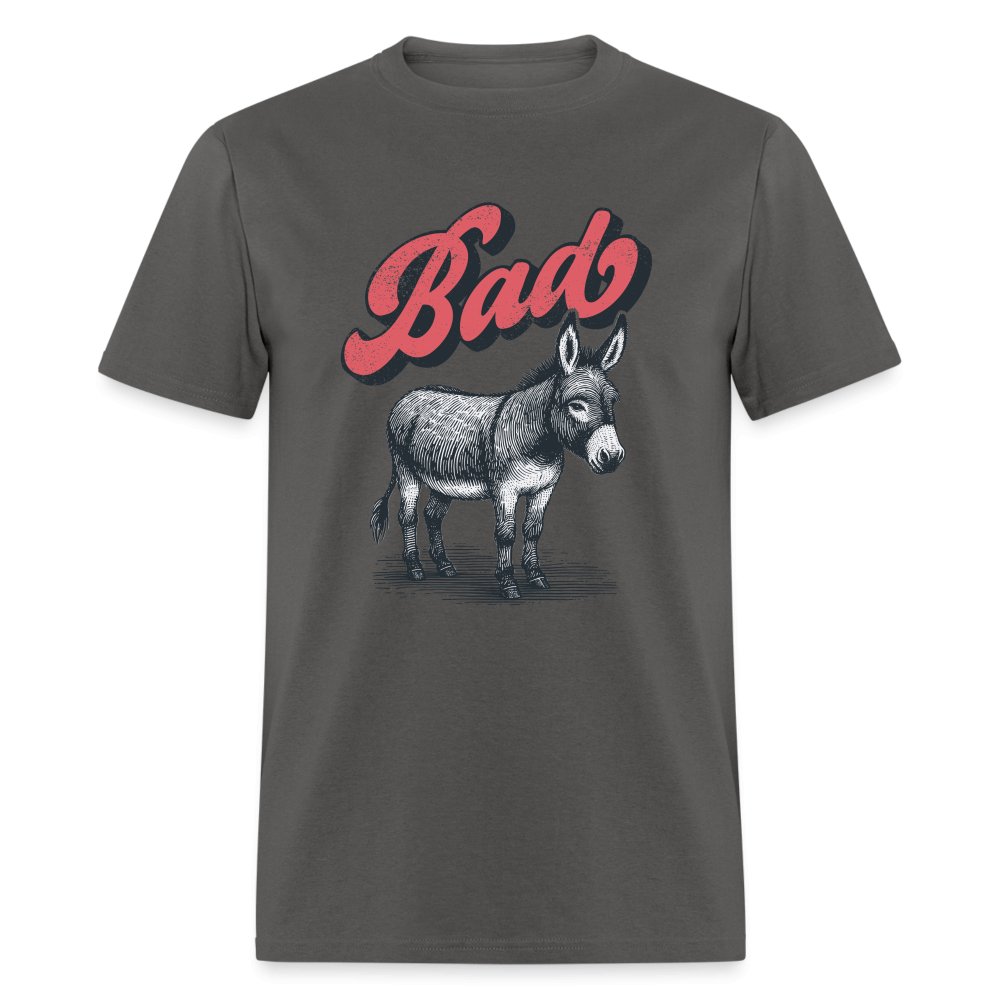 Funny Bad Ass (Donkey) T-Shirt - option1# - Unisex Classic T-Shirt | Fruit of the Loom 3930