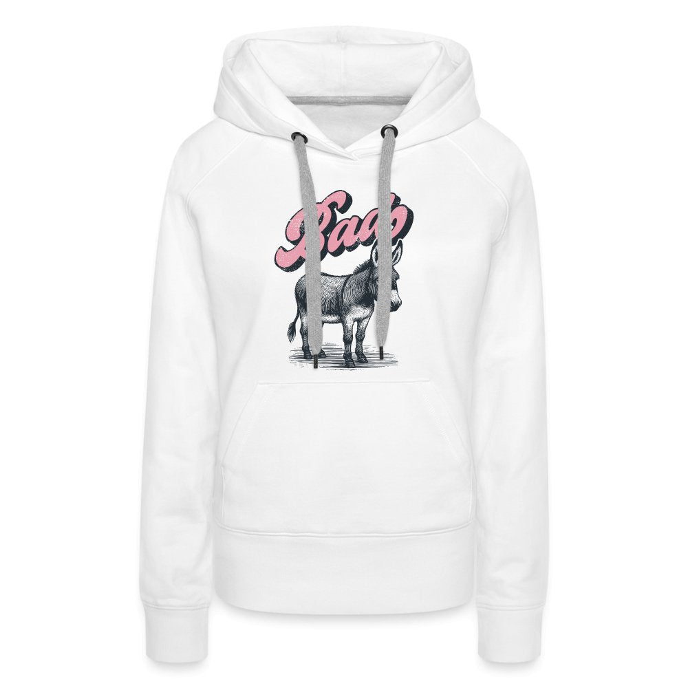 Funny Bad Ass (Donkey) Women’s Premium Hoodie - option1# - Women’s Premium Hoodie | Spreadshirt 444