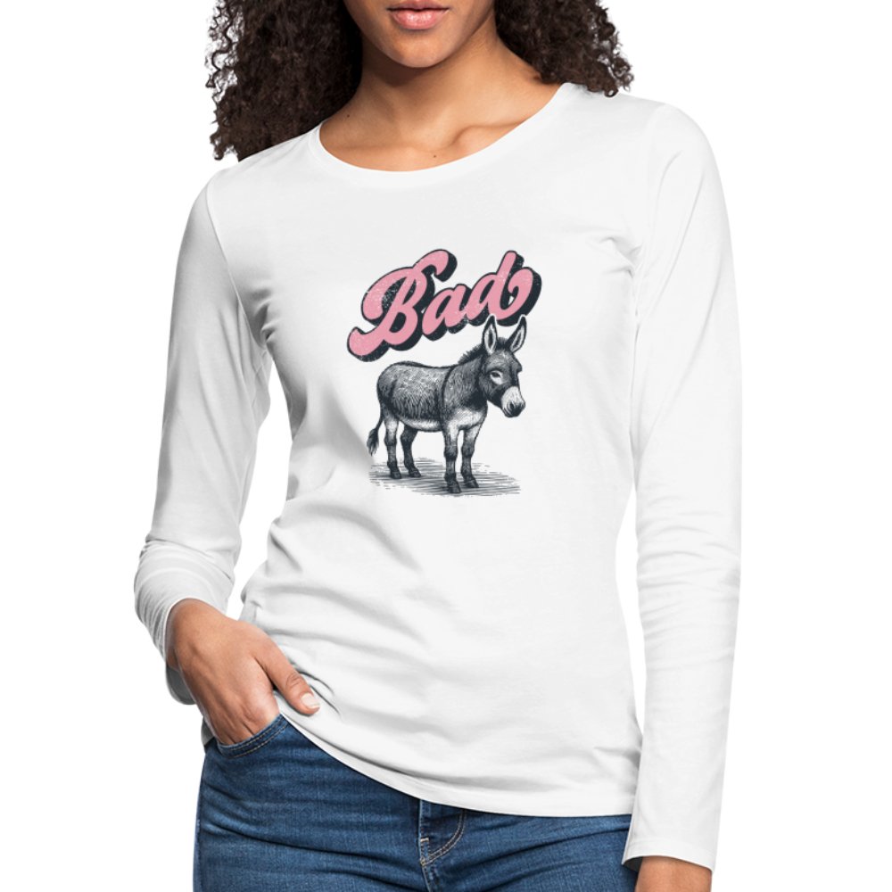 Funny Bad Ass (Donkey) Women's Premium Long Sleeve T-Shirt - option1# - Women's Premium Long Sleeve T-Shirt | Spreadshirt 876