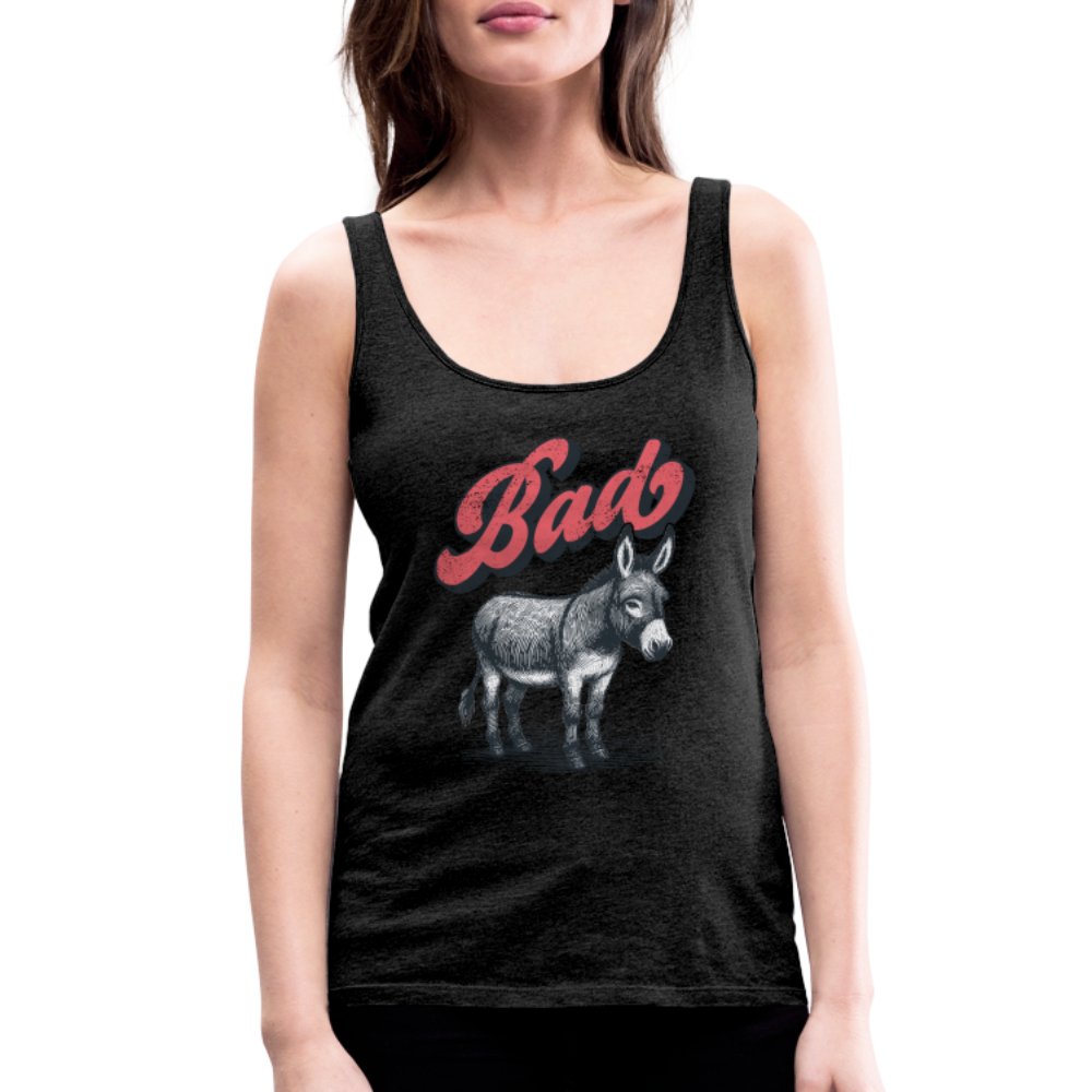 Funny Bad Ass (Donkey) Women’s Premium Tank Top - option1# - Women’s Premium Tank Top | Spreadshirt 917