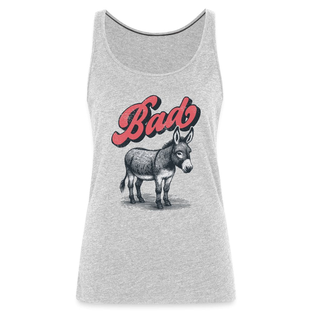 Funny Bad Ass (Donkey) Women’s Premium Tank Top - option1# - Women’s Premium Tank Top | Spreadshirt 917