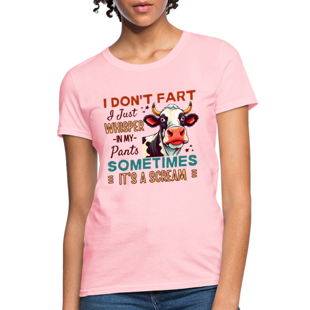 Funny Cow says I Don't Fart I Just Whisper in My Pants Contoured Women's T-Shirt - option1# - Women's T-Shirt | Fruit of the Loom L3930R