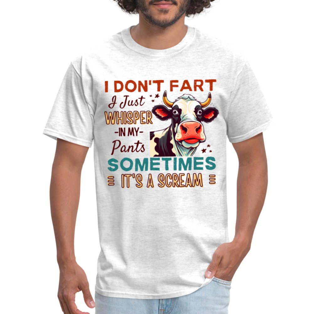 Funny Cow says I Don't Fart I Just Whisper in My Pants T-Shirt - white