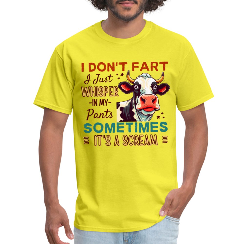 Funny Cow says I Don't Fart I Just Whisper in My Pants T-Shirt - yellow