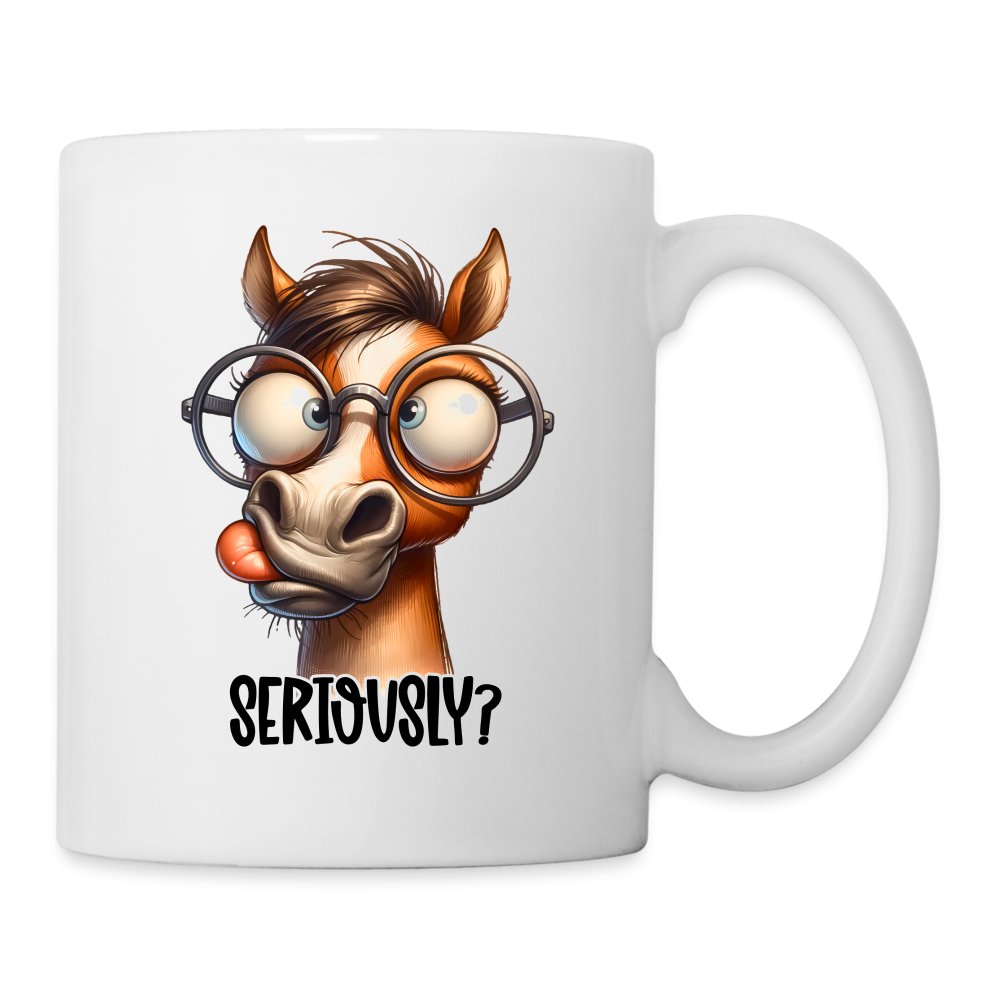 Funny Horse Says Seriously? - Coffee Mug - option1# - Coffee/Tea Mug | BestSub B101AA