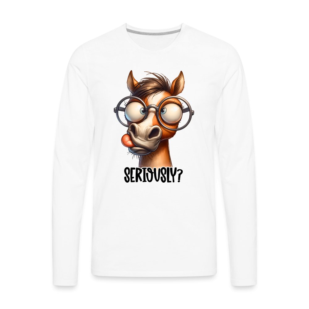 Funny Horse Says Seriously? - Men's Premium Long Sleeve T-Shirt - option1# - Men's Premium Long Sleeve T-Shirt | Spreadshirt 875