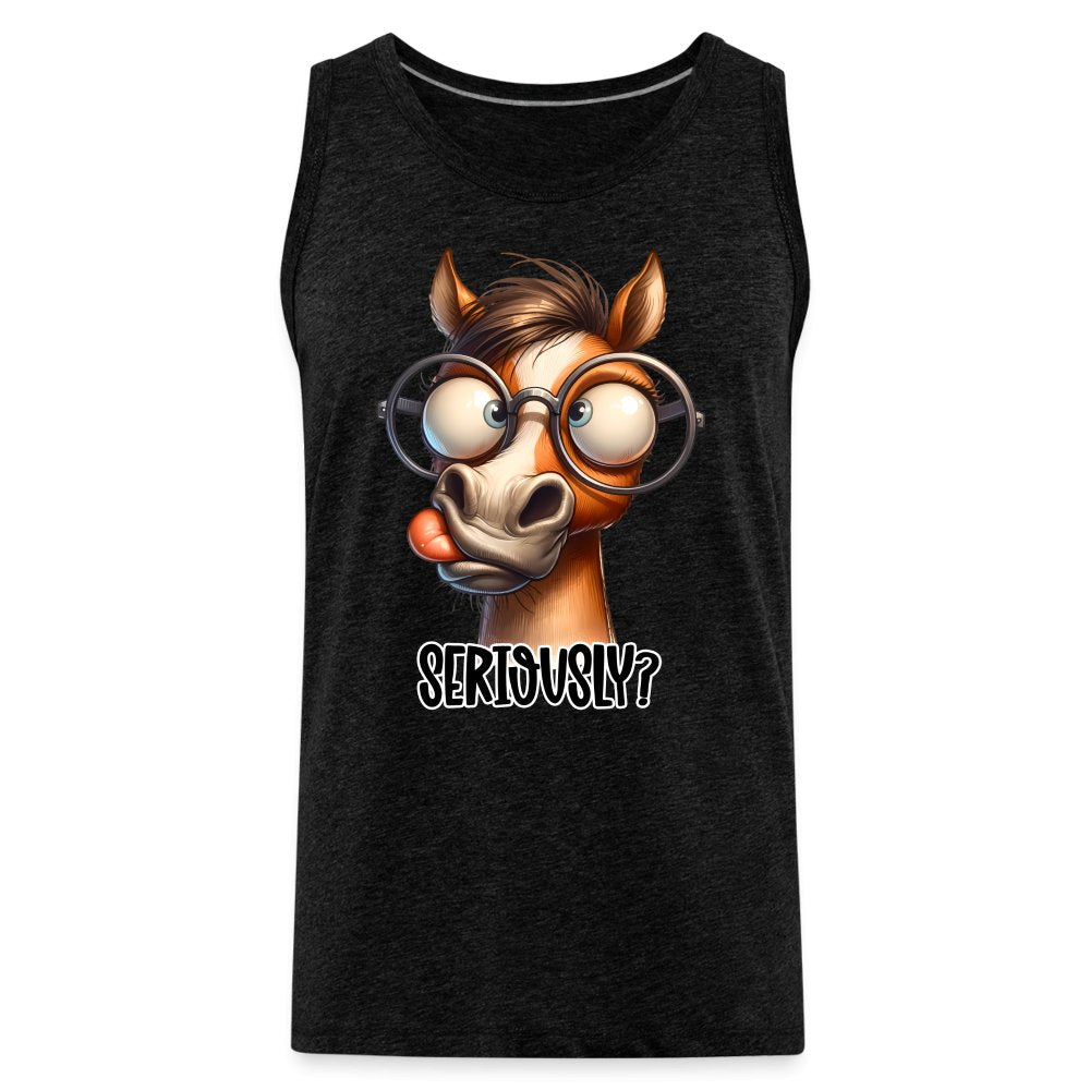 Funny Horse Says Seriously? - Men’s Premium Tank Top - option1# - Men’s Premium Tank | Spreadshirt 916