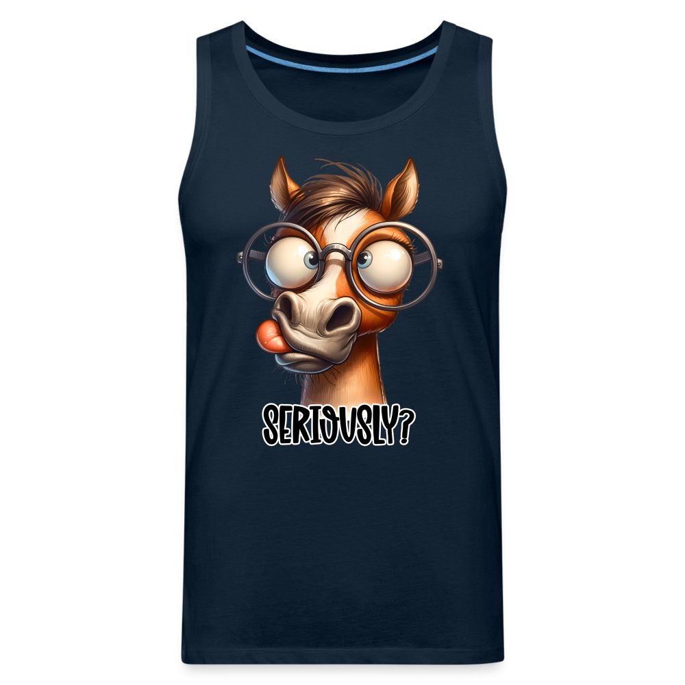 Funny Horse Says Seriously? - Men’s Premium Tank Top - option1# - Men’s Premium Tank | Spreadshirt 916