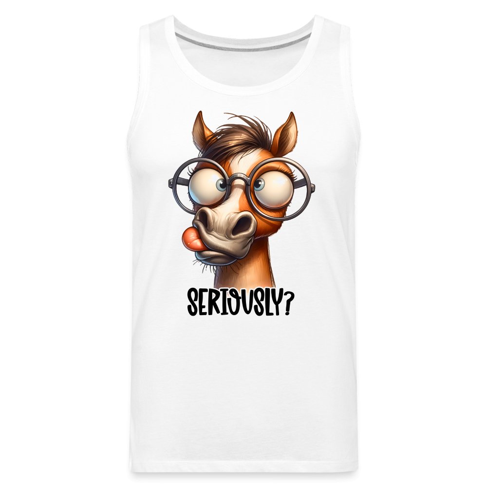 Funny Horse Says Seriously? - Men’s Premium Tank Top - option1# - Men’s Premium Tank | Spreadshirt 916